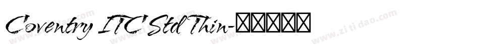 Coventry ITC Std Thin字体转换